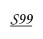 S99